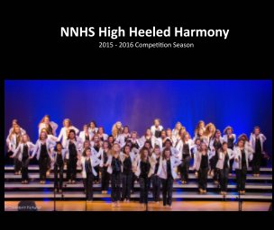 High Heeled Harmony 2015 - 2016 Season book cover