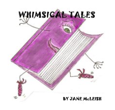 WHIMSICAL TALES By Jane McLeish book cover