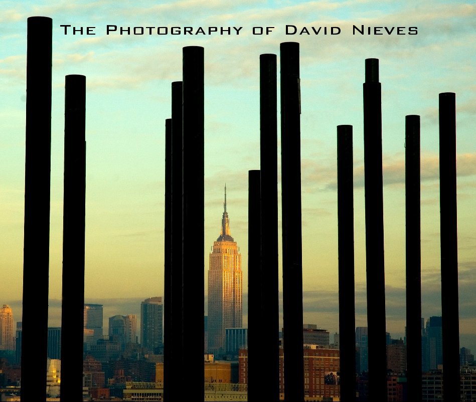 View The Photography of David Nieves by David Nieves
