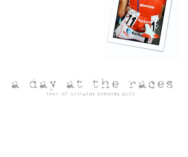 Ver a day at the races tour of britain: london: 2009 por simon Connellan