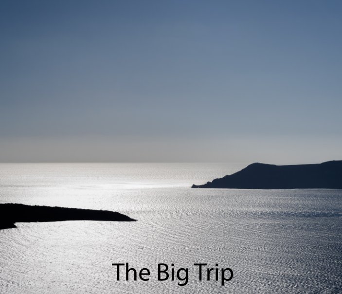 View The Big Trip by Mark Dickson