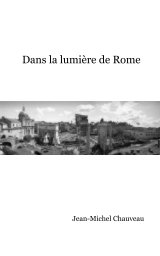 Dans la lumière de Rome book cover