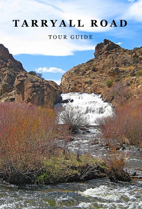 View Tarryall Road Tour Guide by Park County Local History Archives