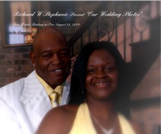 Richard W Stephanie Present "Our Wedding Photos" book cover