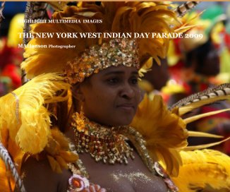 THE NEW YORK WEST INDIAN DAY PARADE 2009 book cover