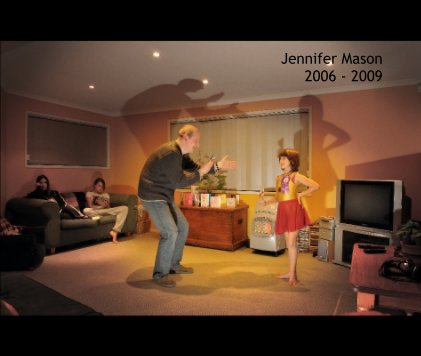 Jennifer Mason 2006 - 2009 book cover