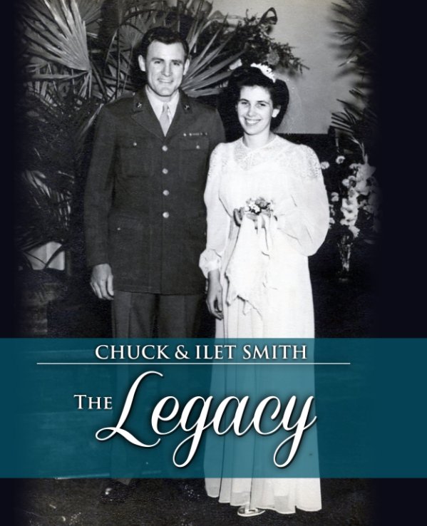 View Chuck and Ilet Smith: The Legacy, Hardcover by Susie Cecil, Robin Brannan, Sunni Gonzales