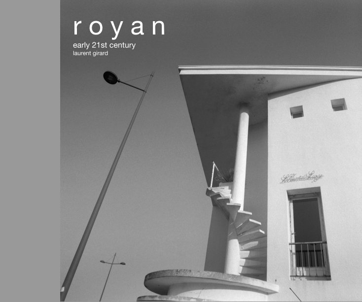 View r o y a n by laurent girard