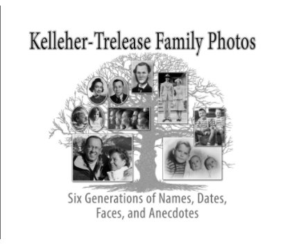 Kelleher & Trelease Family Photo Album book cover