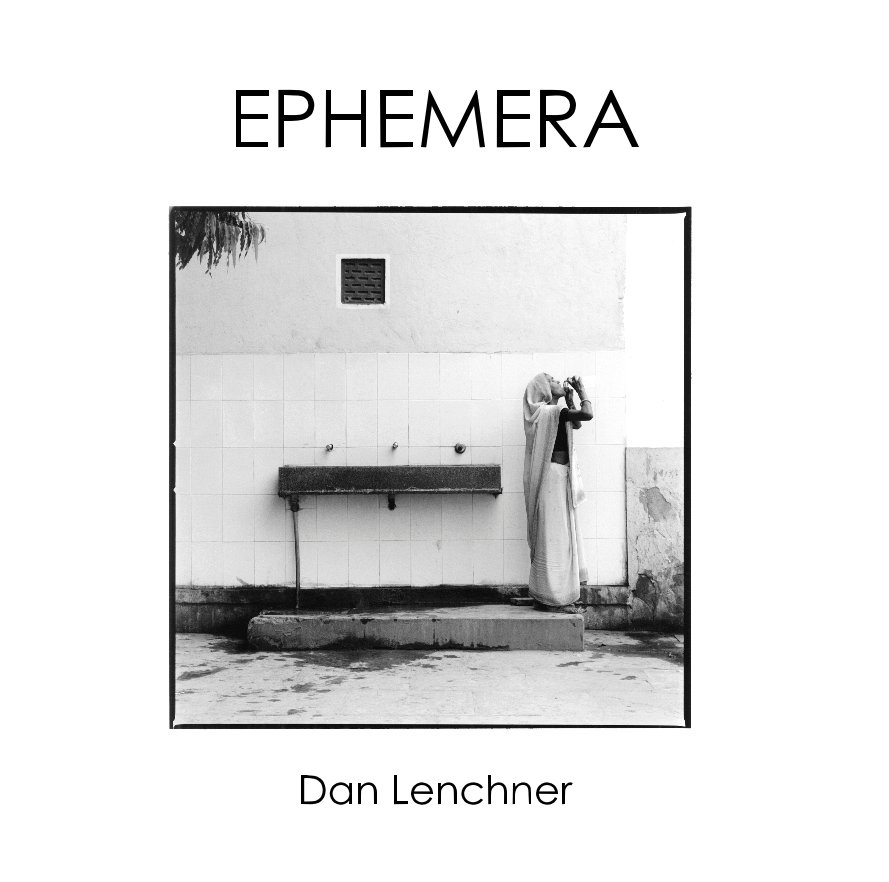 Ver EPHEMERA por Dan Lenchner