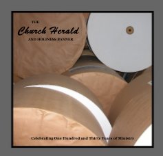 THE CHURCH HERALD AND HOLINESS BANNER book cover
