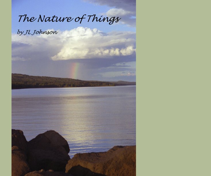 View The Nature of Things by JLJohnson