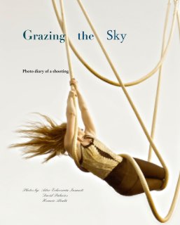 Grazing    the    Sky              Photo diary of a shooting book cover