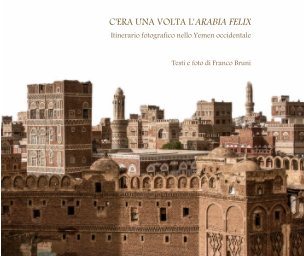 C'era una volta l'Arabia Felix book cover