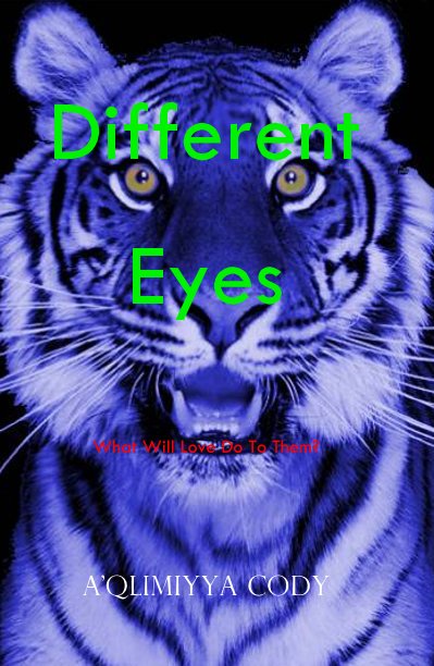 View Different Eyes by A'qlimiyya Cody