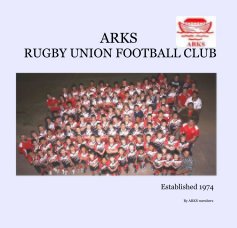 ARKS RUGBY UNION FOOTBALL CLUB book cover