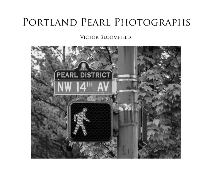 Visualizza Portland Pearl Photographs di Victor Bloomfield