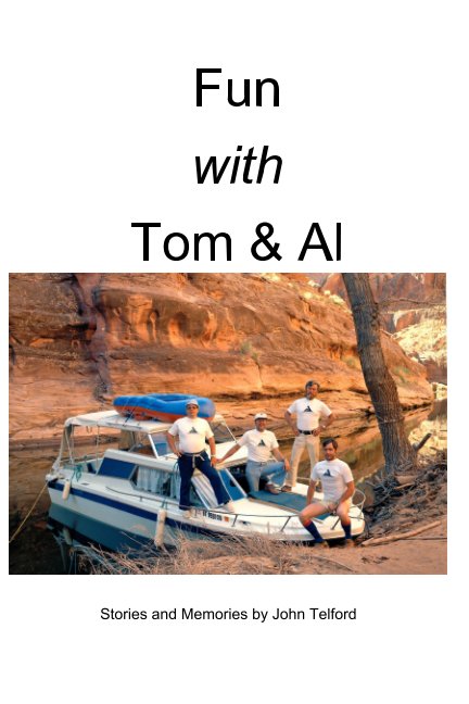 View Fun with Tom and Al by John Telford