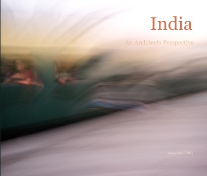 India An Architects perspective book cover