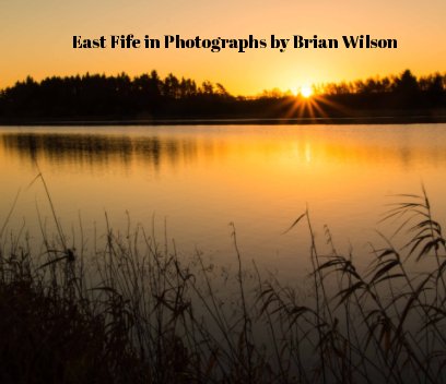 Photographs of East Fife book cover
