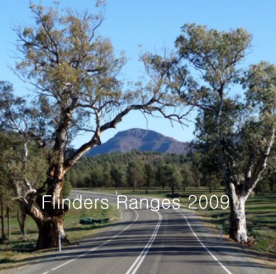 Flinders Ranges 2009 book cover