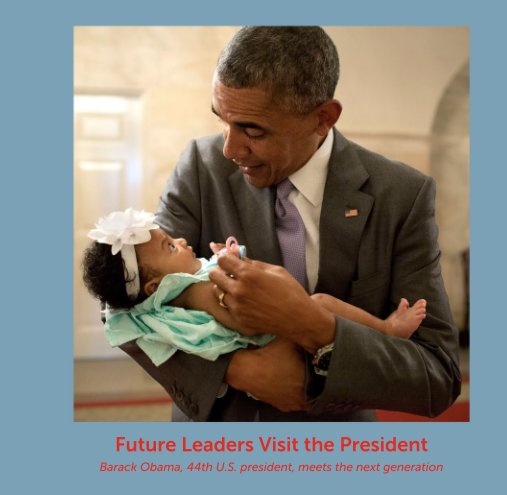 Ver Future Leaders Visit the President por Josh Levs