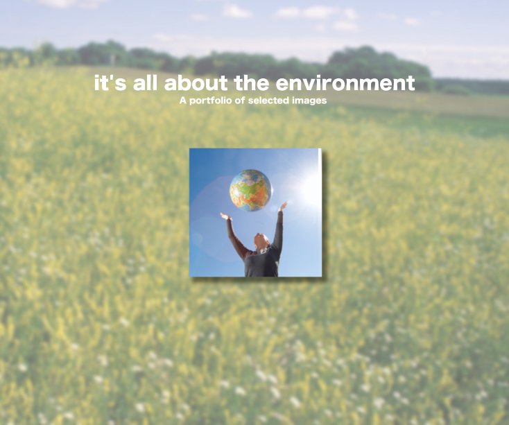 View it's all about the environment A portfolio of selected images by BDI GOES GREEN