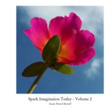 Spark Imagination Today - Volume 2 book cover