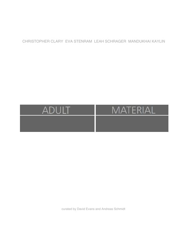 View ADULT MATERIAL by David Evans and Andreas Schmidt
