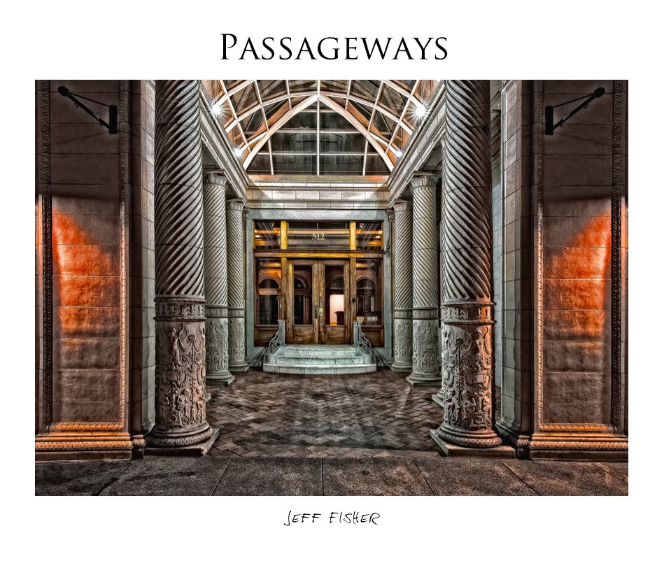 Ver Passageways por Jeff Fisher