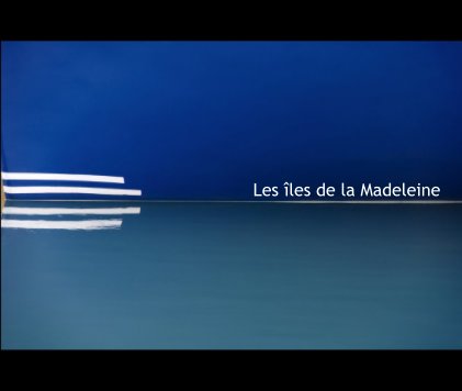 Les Iles de la Madeleine, II book cover
