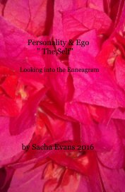 Personality & Ego " Our Self" Looking into the Enneagram book cover