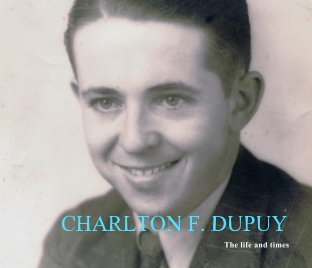 Charlton F. Dupuy book cover