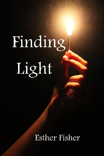 View Finding Light by Esther Fisher