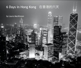 6 days in Hong Kong 在香港的六天 book cover