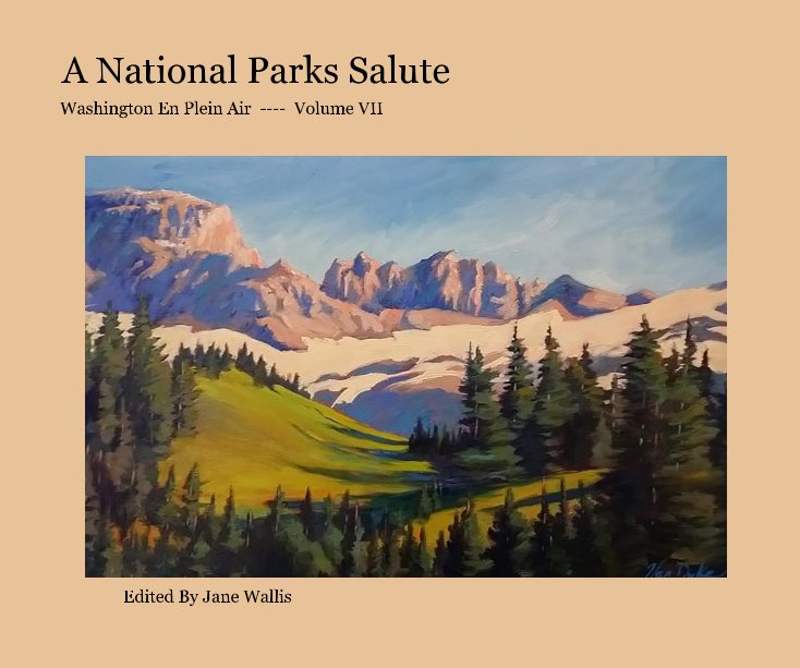 View A National Parks Salute by Edited By Jane Wallis