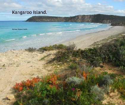 Kangaroo Island. book cover