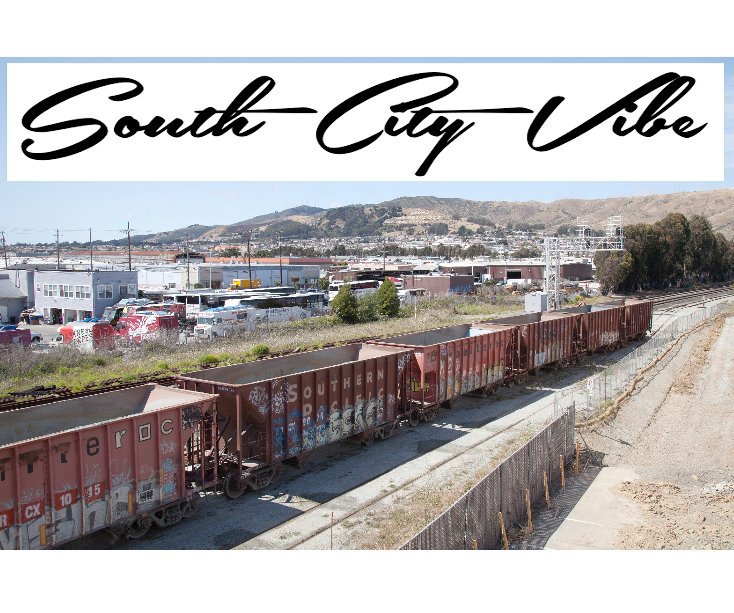 View South City Vibe by Don Ross