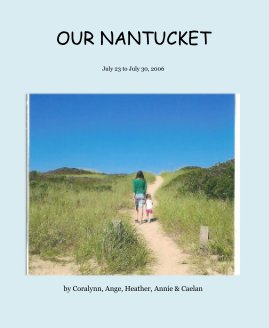 OUR NANTUCKET book cover