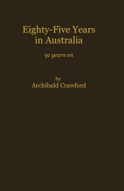 Eighty-Five Years in Australia book cover