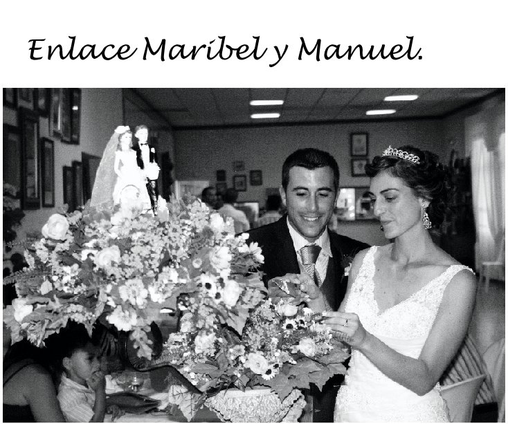Ver Boda Maribel y Manuel por Blanca Martínez