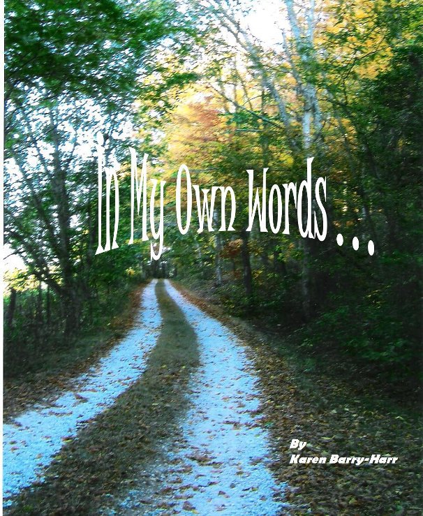 View In My Own Words" by Karen Harr
