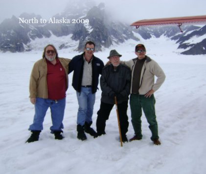 North to Alaska 2009 book cover