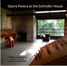 Opera Povera at the Schindler House book cover