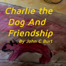 Charlie the Dog and Friendship book cover