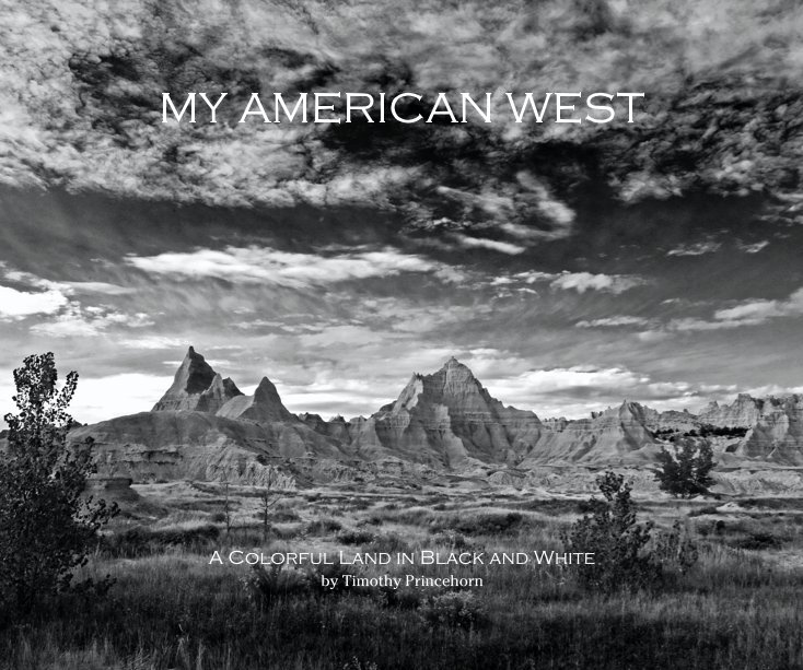 View My American West by Timothy Princehorn