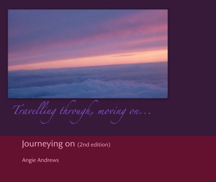 Journeying on (2nd edition) nach Angie Andrews anzeigen