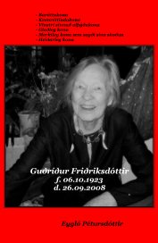 Guðríður Friðriksdóttir f. 06.10.1923 d. 26.09.2008 book cover