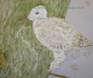 Randy Lu Oil Pastel And Watercolor Paintings-2016 book cover