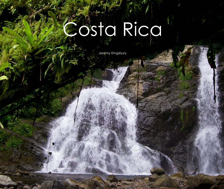 Ver Costa Rica por Jeremy Kingsbury